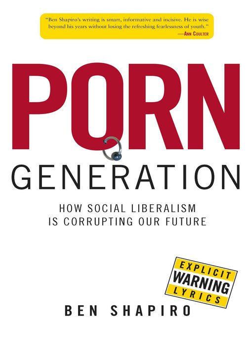 Title details for Porn Generation by Ben Shapiro - Available